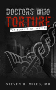 Steven Miles: Doctors-Who Torture -- The-Pursuit of Justice